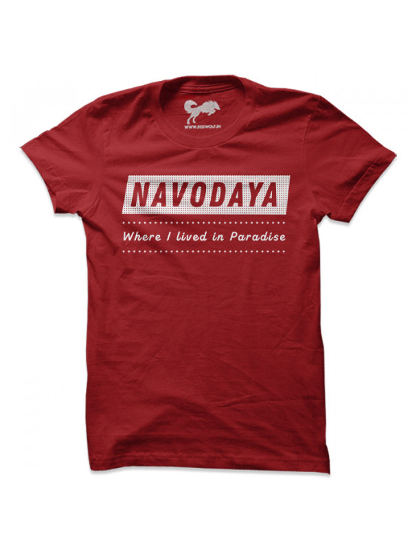 NAVODAYA: Where I lived in Paradise (Red) - Tshirt [Campaign Ended]